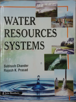 Water Resources Systems 3rd  Edition(English, Paperback, Rajesh K. Prasad, Subhash Chander)