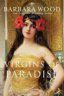 Virgins of Paradise(English, Hardcover, Wood Barbara)