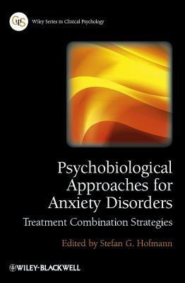 Psychobiological Approaches for Anxiety Disorders(English, Hardcover, unknown)