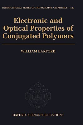 Electronic and Optical Properties of Conjugated Polymers 1st Edition(English, Hardcover, Barford)