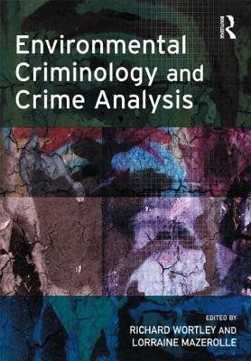 Environmental Criminology and Crime Analysis(English, Paperback, unknown)