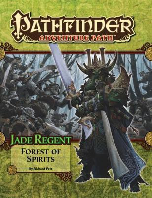 Pathfinder Adventure Path: Jade Regent Part 4 - Forest of Spirits(English, Paperback, Pett Richard)
