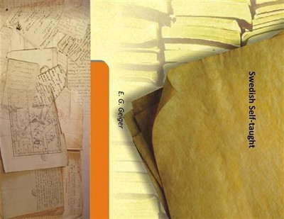 Swedish Self-taught(English, Hardcover, E. G. Geiger)