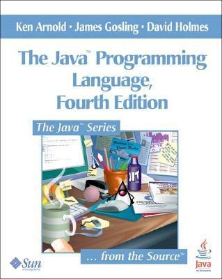 Java (TM) Programming Language, The 4th Edition(English, Paperback, Arnold Ken)