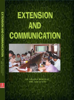 Extension And Communication(English, Hardcover, Dr. Nikhila Bhagwat, Mrs. Alka Pant)