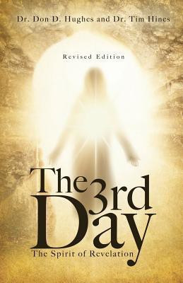 The 3rd Day(English, Paperback, Hughes Don D Dr Dr)