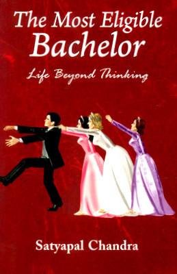 The Most Eligible Bachelor(English, Paperback, Chandra Satyapal)