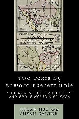 Two Texts by Edward Everett Hale(English, Hardcover, Hsu Hsuan)