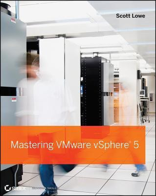 Mastering VMware vSphere 5(English, Paperback, Lowe Scott)