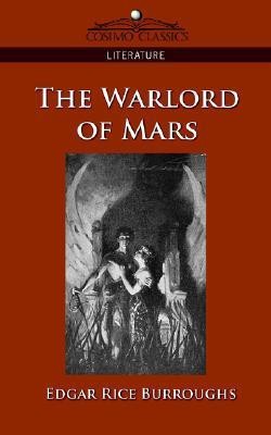 The Warlord of Mars(English, Paperback, Burroughs Edgar Rice)