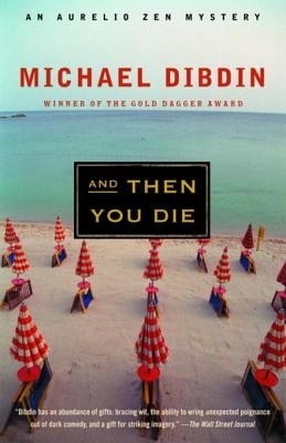 And Then You Die(English, Electronic book text, Michael Dibdin)