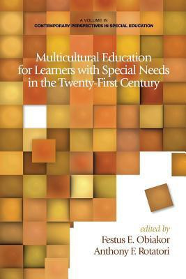 Multicultural Education for Learners with Special Needs in the Twenty-First Century(English, Paperback, unknown)