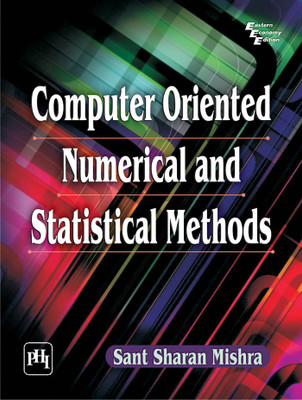 Computer Oriented Numerical and Statistical Methods(English, Paperback, Mishra Sant Sharan)