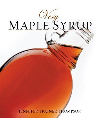 Very Maple Syrup(English, Paperback, Trainer Thompson Jennifer)