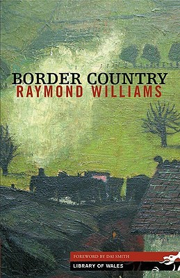 Border Country(English, Paperback, Williams Raymond)