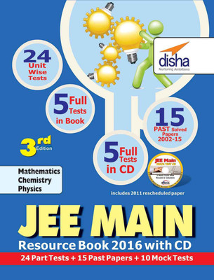 Jee Main 2016 Resource Book (Solved 2002-2015 Papers + 24 Part Tests + 10 Mock Tests) With Cd 3rd Edition(English, Paperback, Disha Experts)