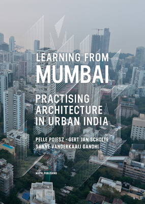 Learning from Mumbai Practising Architecture in Urban India  - Practising Architecture in Urban India(English, Paperback, unknown)