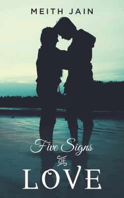 Five Signs of Love(English, Paperback, Jain Meith)