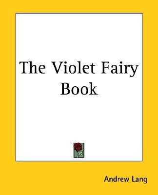 The Violet Fairy Book(English, Paperback, Lang Andrew)
