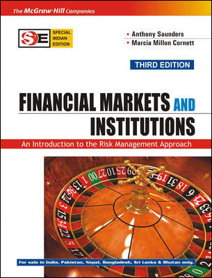 Financial Markets and Institutions  - An Introduction to the Risk Management Approach 3rd  Edition(English, Paperback, Saunders Anthony)