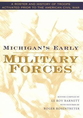 Michigan's Early Military Forces(English, Hardcover, unknown)