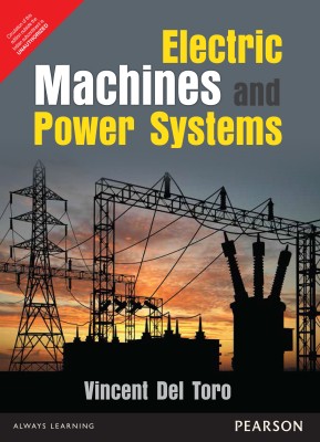 Electric Machines and Power Systems 1 Edition(English, Paperback, Vincent Del Toro)