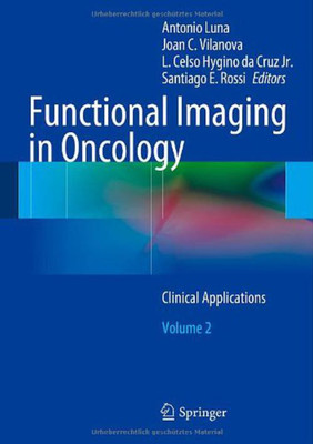 Functional Imaging in Oncology(English, Hardcover, unknown)