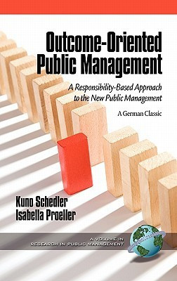 Outcome-Oriented Public Management(English, Hardcover, Schedler Kuno)