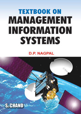 Textbook on Management Information Systems(English, Paperback, Nagpal D. P.)
