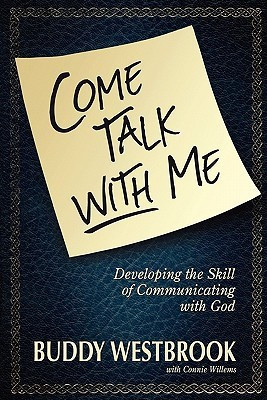Come Talk with Me(English, Paperback, Westbrook Buddy)