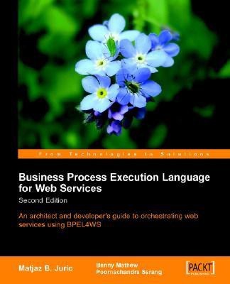 Business Process Execution Language for Web Services 2nd Edition(English, Electronic book text, Mathew Benny)