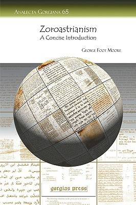 Zoroastrianism(English, Paperback, Moore George)