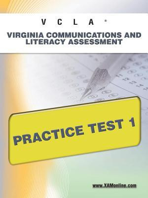 Vcla Virginia Communication and Literacy Assessment Practice Test 1(English, Paperback, Wynne Sharon A)