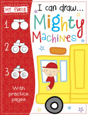 I Can Draw- Mighty Machines  - With Practice Pages(English, Paperback, unknown)