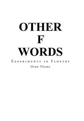 Other F Words(English, Hardcover, Thome Denn)