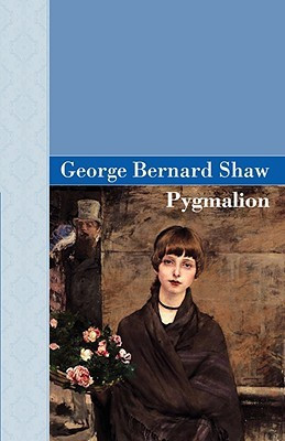 Pygmalion(English, Hardcover, Shaw George Bernard)