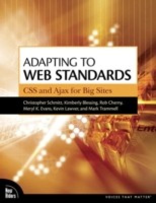 Adapting to Web Standards(English, Paperback, Schmitt Christopher)