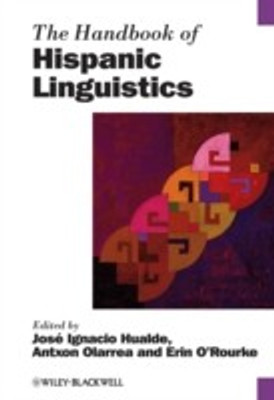 The Handbook of Hispanic Linguistics(English, Hardcover, unknown)