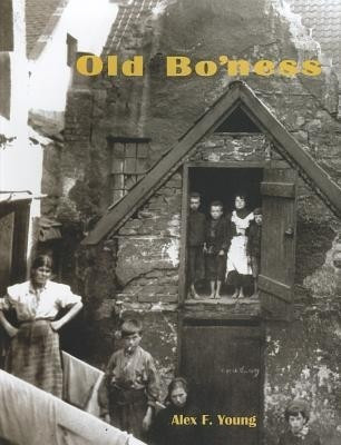 Old Bo'ness(English, Paperback, Young Alex F.)