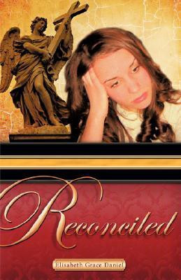 Reconciled(English, Paperback, Daniel Elisabeth Grace)