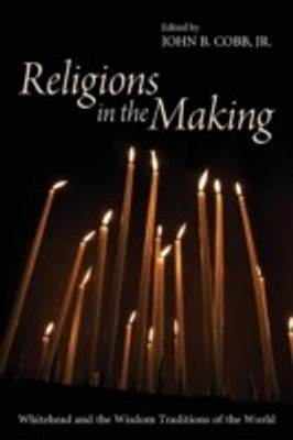 Religions in the Making(English, Paperback, unknown)