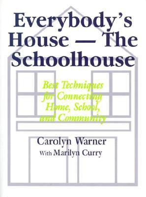 Everybody's House - The Schoolhouse(English, Paperback, Warner Carolyn)