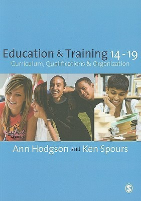 Education and Training 14-19(English, Paperback, Hodgson Ann)