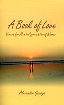 A Book of Love(English, Paperback, George Alexander)