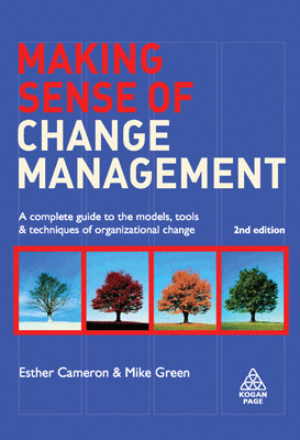 Making Sense of Change Management, 2nd Edition 02 Edition(English, Paperback, Esther Cameron)