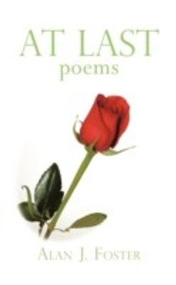 At Last(English, Paperback, Foster Alan J.)