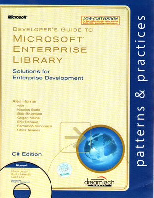 Developer'S Guide to Microsoft Enterprise Library Solutions for Enterprise Developement(English, Paperback, Homer Alex)