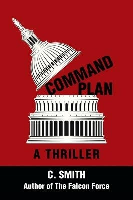 Command Plan(English, Paperback, Smith C)
