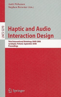 Haptic and Audio Interaction Design(English, Paperback, unknown)
