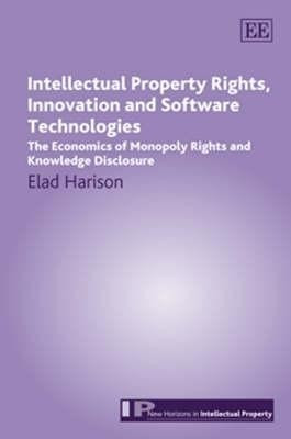Intellectual Property Rights, Innovation and Software Technologies(English, Hardcover, Harison Elad)